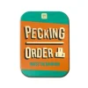 Pecking Order Tin